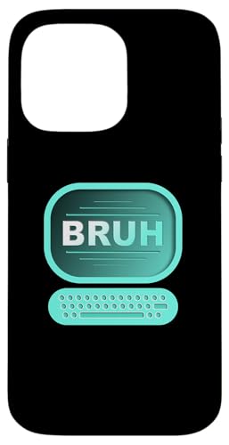 Hülle für iPhone 14 Pro Max Bruh Meme Lustiger Spruch Bruh Gruß Gamer Kinder Teen Bruh von Bruh Gifts Kids Meme Gifts Funny Bruh Gamer Gift