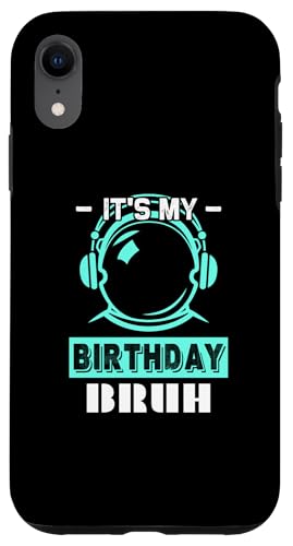 Hülle für iPhone XR Bruh It's My Birthday Meme Lustiger Spruch Bruh Gruß Teen von Bruh Gifts Kids Meme Gifts Funny Bruh Gamer Gift