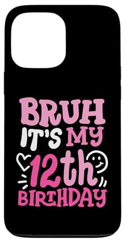 Hülle für iPhone 13 Pro Max Bruh Es Ist Mein 12. Geburtstag Groovy Pink 12 Jahre alte Mädchen von Bruh It's My Birthday Cool Kids Funny Outfits