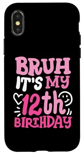 Hülle für iPhone X/XS Bruh Es Ist Mein 12. Geburtstag Groovy Pink 12 Jahre alte Mädchen von Bruh It's My Birthday Cool Kids Funny Outfits