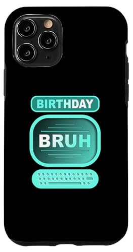 Hülle für iPhone 11 Pro Bruh Geburtstag Jungen Meme Lustiger Spruch Bruh Gruß Bruh von Bruh Meme Gifts Funny Saying Bruh Shirt Gamer Gift