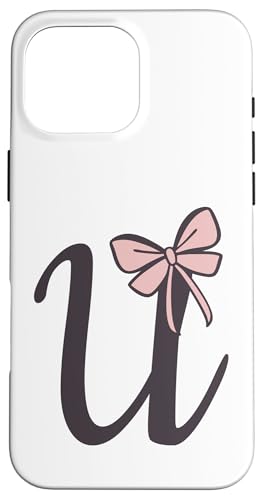 Hülle für iPhone 16 Pro Max Anfangsbuchstabe U Buchstabe U mit Schleife Altrosa Pink von Buchstaben Designs Geschenkideen xsylxdesign