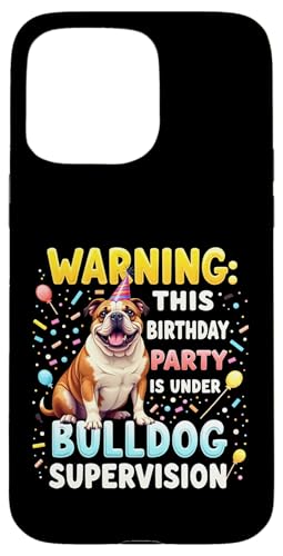 Lustiges Geburtstagsgeschenk Englische Bulldogge Hülle für iPhone 15 Pro Max von Bulldog Fun Designs