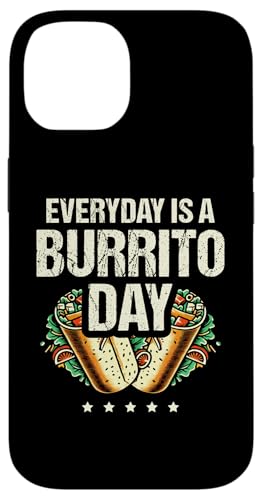 Hülle für iPhone 14 Jeder Tag ist ein Burrito-Tag Mexikanische Burritos Cinco De Mayo von Burritos Mexican Food Burrito Lover Gifts