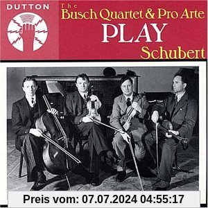 Busch Quartet & Pro Arte Play... von Busch Quartet & Pro Arte