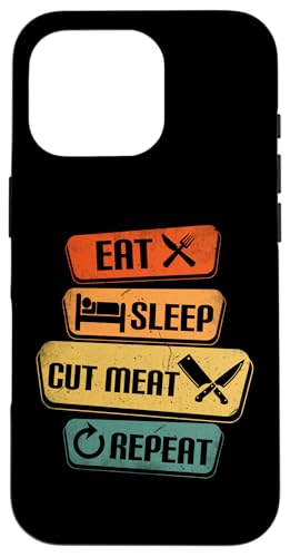 Hülle für iPhone 16 Pro Eat Sleep Cut Meat Repeat Proud Lustiger BBQ Chef Butcher von Butcher Meat Cutter Chef BBQ Beef Cuts