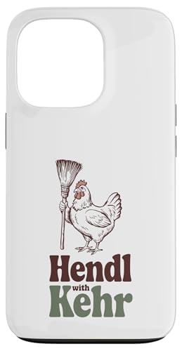 Hülle für iPhone 13 Pro Hendl With Kehr, Huhn Besen, Züchter Hennen Geflügel Bauer von C.J.'s Geschenke Für Hendl Liebhaber Hühnerbauern