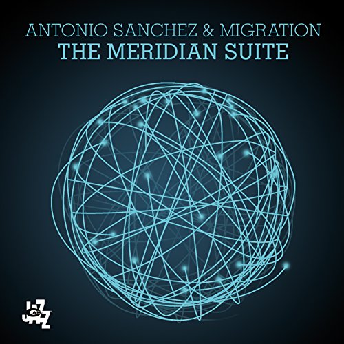 The Meridian Suite [Vinyl LP] von CAM JAZZ