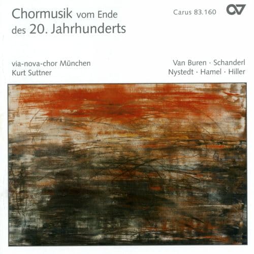 Chormusik vom Ende des 20. Jahrhunderts von CARUS