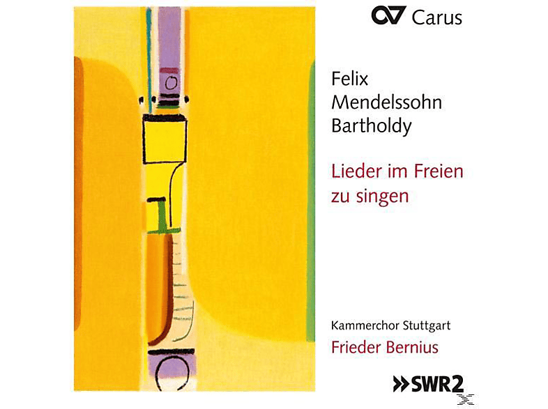 Frieder Bernius / Kammerchor Stuttgart - Lieder im Freien zu singen (CD) von CARUS