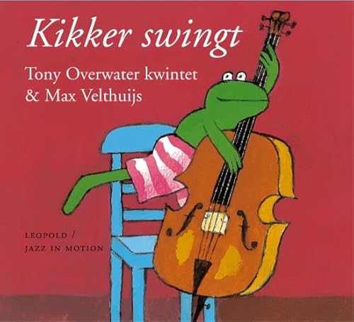 Kikker Swingt Kikker Swingt von CD