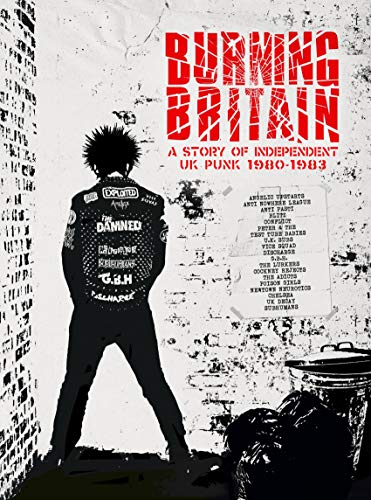 Burning Britain-a Story of Independent UK Punk von CHERRY RED