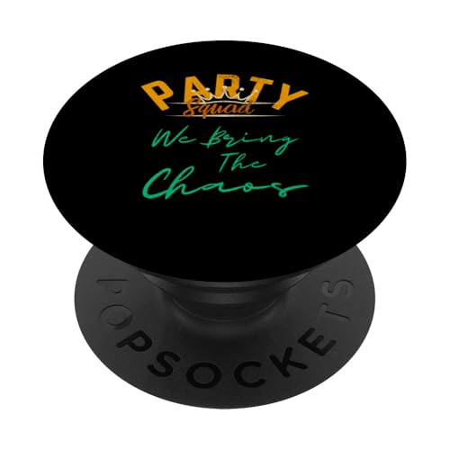 Party Squad: Chaos Creators - Wir bringen das Chaos PopSockets mit austauschbarem PopGrip von CJans Design - Party Squad Party Team