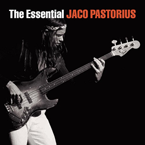 The Essential Jaco Pastorius von Legacy