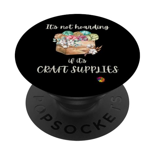 Für Damen, Hobbys, Basteln und Basteln PopSockets Klebender PopGrip von CRAFTING LOVERS, CRAFTS, DIYS, HOBBIES, PAST TIMES