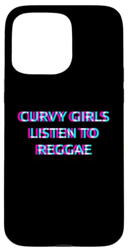 Hülle für iPhone 15 Pro Max Curvy Girls Listen To Reggae Music von CURVY GIRLS