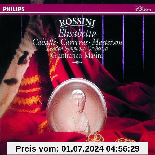 Rossini: Elisabetta (Gesamtaufnahme(ital.)) von Caballe