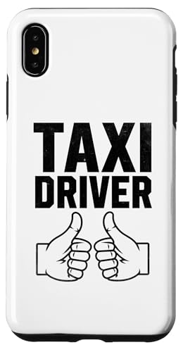 Hülle für iPhone XS Max Taxifahrer Taxifahrer Taxifahrer von Cabs Taxi Driving Driver Gifts