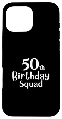 50. Geburtstag Squad Hülle für iPhone 16 Pro Max von Cactiophia