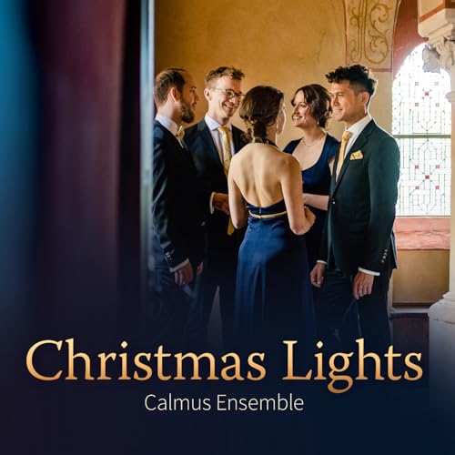 Christmas Lights von Calmus Ensemble