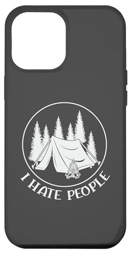 Hülle für iPhone 14 Pro Max Lustiges Camping-Liebhaber Outdoor-Abenteuer I Hate People von Camping Hiking Outdoors Nature Adventure Camper