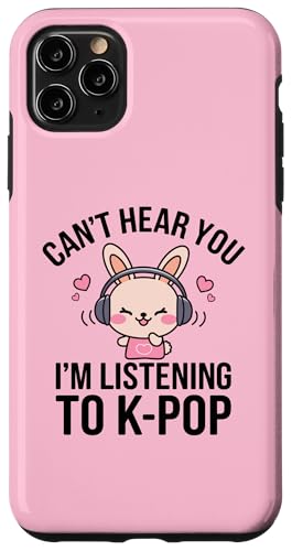 Hülle für iPhone 11 Pro Max Can't Hear You K-Pop Fan Kopfhörer Bunny Rabbit Musik Spaß von Can't Hear You K-Pop Bunny Rabbit Fan Apparel