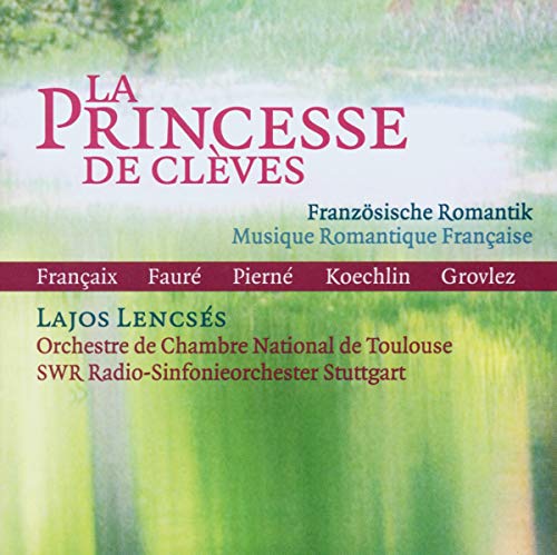La Princesse de Cleves La Princesse de Cleves von Capriccio