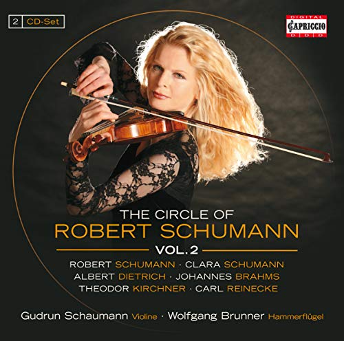 The Circle of Robert Schumann 2 The Circle of Robert Schumann 2 von Capriccio