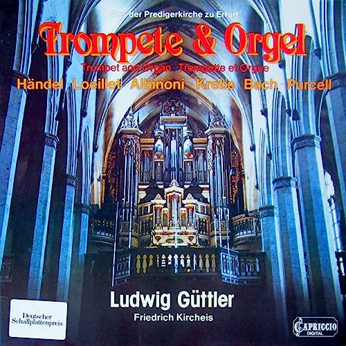 Trompete & Orgel (aus der Predigerkirche zu Erfurt) [Vinyl LP] [Schallplatte] von Capriccio