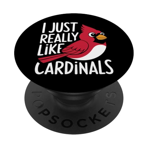 Kardinal Bird Ich mag Cardinals einfach sehr PopSockets Klebender PopGrip von Cardinal Bird Red Cardinal Animal Birds