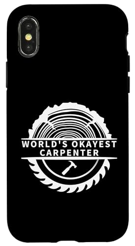 Hülle für iPhone X/XS World's Okayest Carpenter Stolzer lustiger Holzarbeiter von Carpenter Funny Woodworking Carpentry