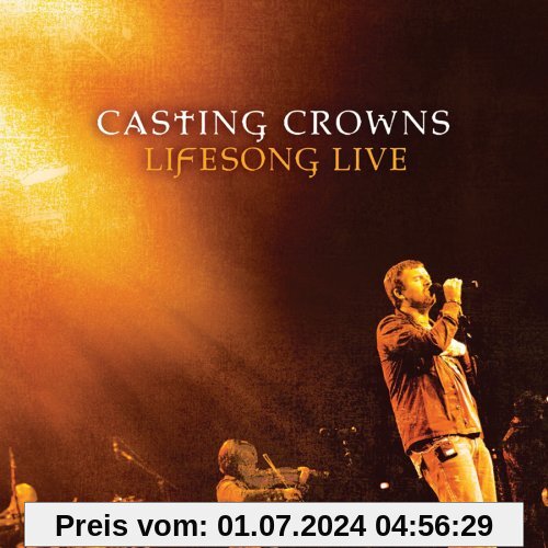 Lifesong Live [+Bonus Dvd] von Casting Crowns