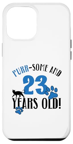 Hülle für iPhone 15 Pro Max 23. Geburtstag 23 Jahre alt Katze Mama Katzenliebhaber Geburtstag von Cat Mom Birthday Designs for Cat Lovers