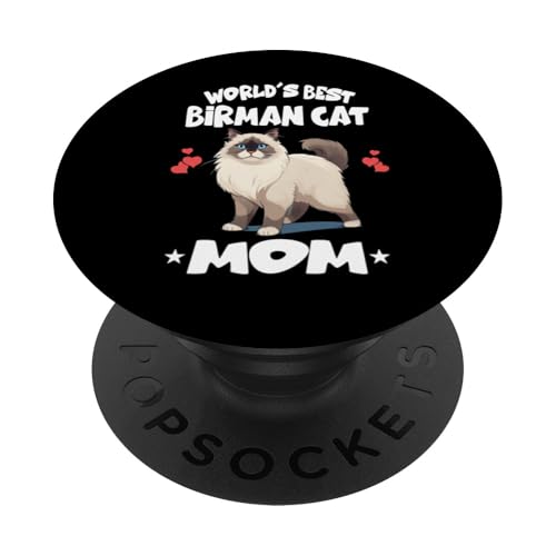 Die beste birmanische Katzenmutter der Welt PopSockets Klebender PopGrip von Cat Pets