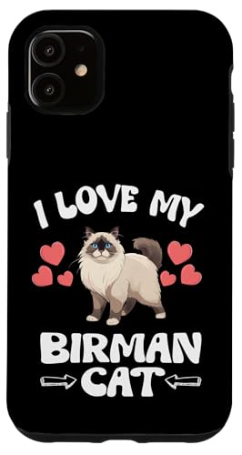 Hülle für iPhone 11 Ich liebe meine Birma-Katze von Cat Pets