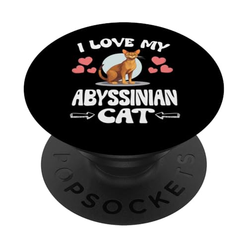 I Love My Abessinian Cat PopSockets Klebender PopGrip von Cat Pets