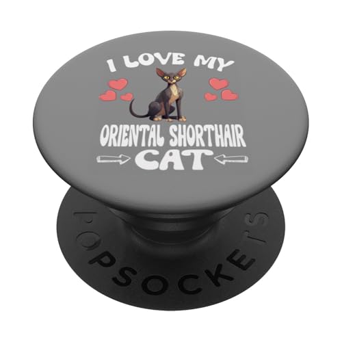 Ich liebe meine orientalische Kurzhaarkatze PopSockets Klebender PopGrip von Cat Pets