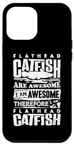 Hülle für iPhone 12 Pro Max Flathead Wels Wallerjäger I Am A Wels von Catfish - Flathead Catfish Hunter Angler Designs
