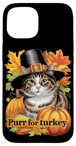 Hülle für iPhone 15 Lustige Thanksgiving-Katze Pilgrim Purr für die Türkei von Cats Lover Thanksgiving Boys Girls Men Women Tees