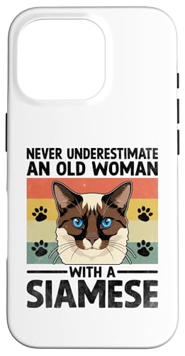 Hülle für iPhone 16 Pro Unterschätzen Sie niemals eine alte Frau mit einem siamesischen Katzenmeezer von Cats Siamese Cat Lover Gifts