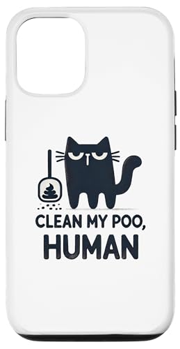 Hülle für iPhone 13 Lustige Katze Clean my Poo, Love Cats with Attitude von Cattitude Merch