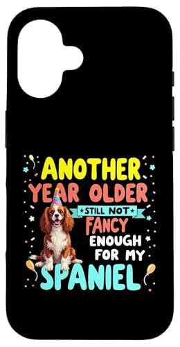 Lustiges Geburtstagsgeschenk Cavalier King Charles Spaniel Hund Hülle für iPhone 16 von Cavalier King Charles Spaniel Fun Designs