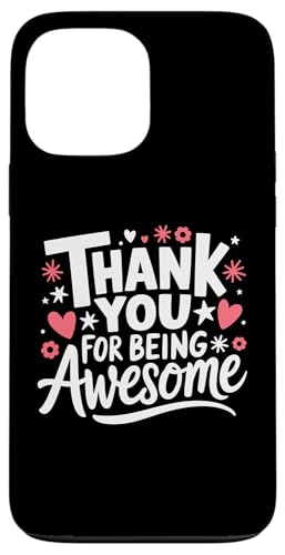 Hülle für iPhone 13 Pro Max Thank You For Being Awesome Employees Students Appreciation von Celebrate Awesomeness Employee Appreciation Gifts