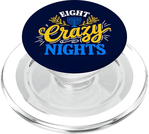 Funny Chanukka 8 Eight Crazy Nights Jüdische Chanukah Menora PopSockets PopGrip für MagSafe von Celebrate Hanukkah Tee Shirts