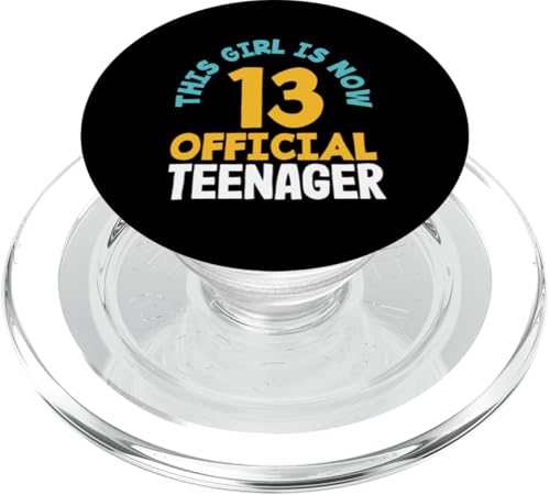 Dieses Mädchen hat jetzt den 13. offiziellen Teenager-Geburtstag PopSockets PopGrip für MagSafe von Celebrating 13 Years of Teen Life Awesomeness Gift