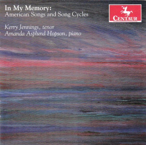 In My Memory: American Songs & Song Cycles von Centaur