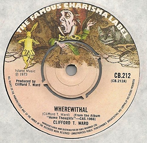 WHEREWITHAL 7 INCH (7" VINYL 45) UK CHARISMA 1973 von Charisma