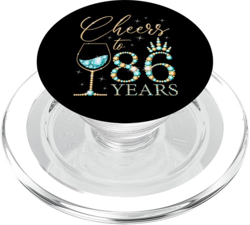 Ein Hoch auf 86-jährige Frauen zum 86. Geburtstag, Frauen, Königinnen, Geburtstag PopSockets PopGrip für MagSafe von Cheers to My Birthday Golden Yellow & Blue Green