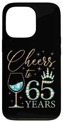 Hülle für iPhone 13 Pro Ein Hoch auf 65-jährige Frauen zum 65. Geburtstag, Frauen, Königinnen, Geburtstag von Cheers to My Birthday Golden Yellow & Blue Green