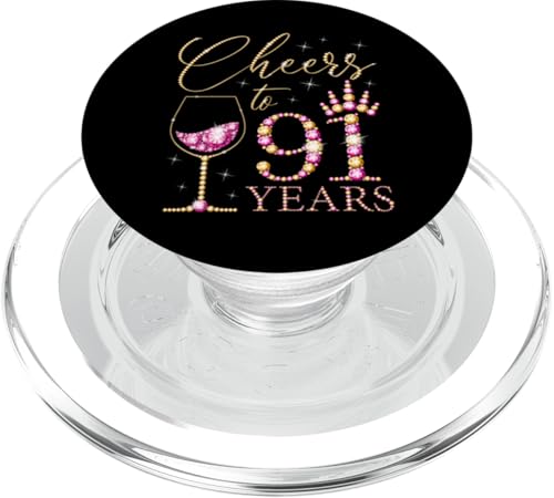 Ein Hoch auf 91 Jahre alte Frauen zum 91. Geburtstag, Frauen, Königinnen, Geburtstag PopSockets PopGrip für MagSafe von Cheers to My Birthday Golden Yellow & Pink